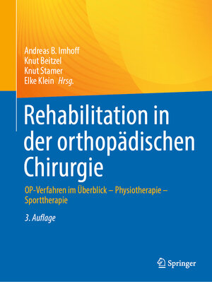 Buchcover Rehabilitation in der orthopädischen Chirurgie  | EAN 9783662669402 | ISBN 3-662-66940-4 | ISBN 978-3-662-66940-2