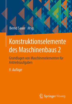 Buchcover Konstruktionselemente des Maschinenbaus 2  | EAN 9783662670132 | ISBN 3-662-67013-5 | ISBN 978-3-662-67013-2