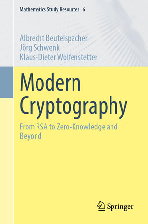 Buchcover Modern Cryptography | Albrecht Beutelspacher | EAN 9783662674420 | ISBN 3-662-67442-4 | ISBN 978-3-662-67442-0