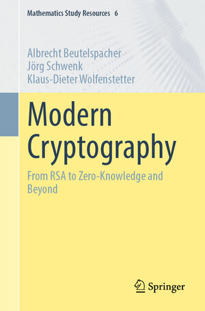 Buchcover Modern Cryptography | Albrecht Beutelspacher | EAN 9783662674437 | ISBN 3-662-67443-2 | ISBN 978-3-662-67443-7