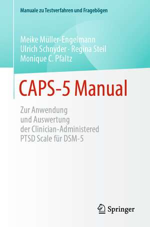Buchcover CAPS-5 Manual | Meike Müller-Engelmann | EAN 9783662675168 | ISBN 3-662-67516-1 | ISBN 978-3-662-67516-8
