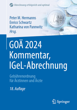 Buchcover GOÄ 2024 Kommentar, IGeL-Abrechnung  | EAN 9783662682425 | ISBN 3-662-68242-7 | ISBN 978-3-662-68242-5