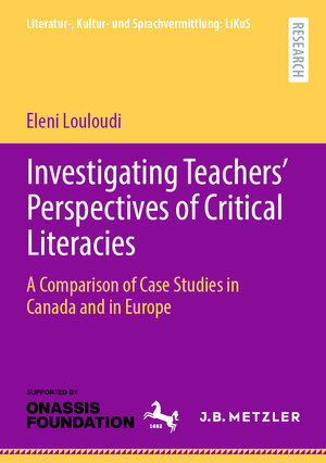 Buchcover Investigating Teachers’ Perspectives of Critical Literacies | Eleni Louloudi | EAN 9783662685471 | ISBN 3-662-68547-7 | ISBN 978-3-662-68547-1