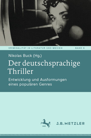 Buchcover Der deutschsprachige Thriller  | EAN 9783662685518 | ISBN 3-662-68551-5 | ISBN 978-3-662-68551-8