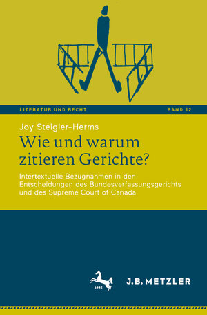 Buchcover Wie und warum zitieren Gerichte? | Joy Steigler-Herms | EAN 9783662685761 | ISBN 3-662-68576-0 | ISBN 978-3-662-68576-1