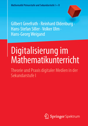 Buchcover Digitalisierung im Mathematikunterricht | Gilbert Greefrath | EAN 9783662686829 | ISBN 3-662-68682-1 | ISBN 978-3-662-68682-9