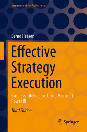Buchcover Effective Strategy Execution | Bernd Heesen | EAN 9783662688069 | ISBN 3-662-68806-9 | ISBN 978-3-662-68806-9