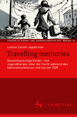Buchcover Travelling memories | Larissa Carolin Jagdschian | EAN 9783662688120 | ISBN 3-662-68812-3 | ISBN 978-3-662-68812-0
