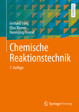 Buchcover Chemische Reaktionstechnik | Gerhard Emig | EAN 9783662688250 | ISBN 3-662-68825-5 | ISBN 978-3-662-68825-0