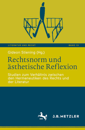 Buchcover Rechtsnorm und ästhetische Reflexion  | EAN 9783662691441 | ISBN 3-662-69144-2 | ISBN 978-3-662-69144-1