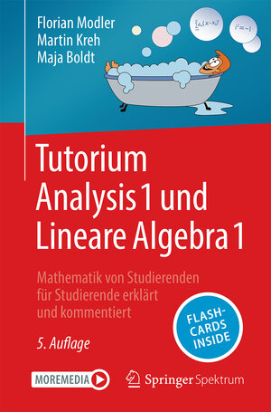 Buchcover Tutorium Analysis 1 und Lineare Algebra 1 | Florian Modler | EAN 9783662692332 | ISBN 3-662-69233-3 | ISBN 978-3-662-69233-2
