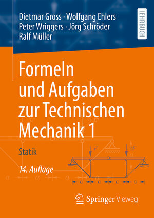 Buchcover Formeln und Aufgaben zur Technischen Mechanik 1 | Dietmar Gross | EAN 9783662695227 | ISBN 3-662-69522-7 | ISBN 978-3-662-69522-7