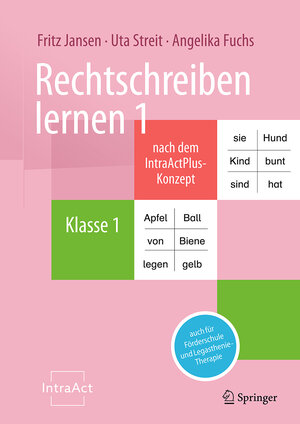 Buchcover Rechtschreiben lernen 1 nach dem IntraActPlus-Konzept | Fritz Jansen | EAN 9783662712580 | ISBN 3-662-71258-X | ISBN 978-3-662-71258-0