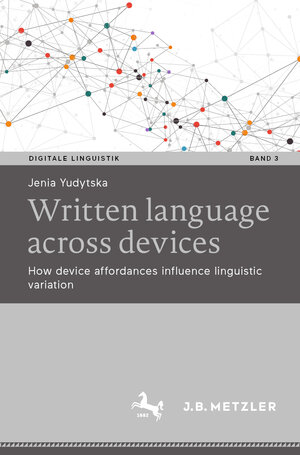 Buchcover Written language across devices | Jenia Yudytska | EAN 9783662716168 | ISBN 3-662-71616-X | ISBN 978-3-662-71616-8