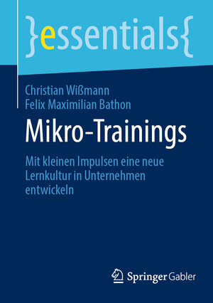 Buchcover Mikro-Trainings | Christian Wißmann | EAN 9783662717639 | ISBN 3-662-71763-8 | ISBN 978-3-662-71763-9