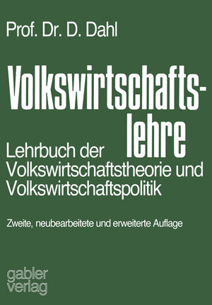 Buchcover Volkswirtschaftslehre | Dieter Dahl | EAN 9783663000969 | ISBN 3-663-00096-6 | ISBN 978-3-663-00096-9