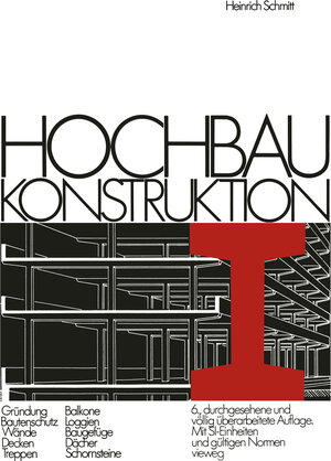 Buchcover Hochbau Konstruktion | Heinrich Schmitt | EAN 9783663002208 | ISBN 3-663-00220-9 | ISBN 978-3-663-00220-8