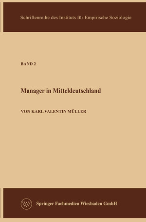 Buchcover Die Manager in der Sowjetzone | Karl Valentin Müller | EAN 9783663002734 | ISBN 3-663-00273-X | ISBN 978-3-663-00273-4