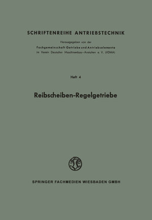 Buchcover Reibscheiben-Regelgetriebe | W. Thomas | EAN 9783663009788 | ISBN 3-663-00978-5 | ISBN 978-3-663-00978-8