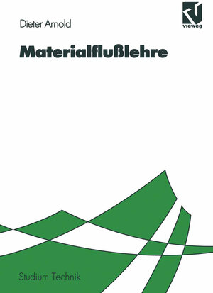 Buchcover Materialflußlehre | Dieter Arnold | EAN 9783663011187 | ISBN 3-663-01118-6 | ISBN 978-3-663-01118-7