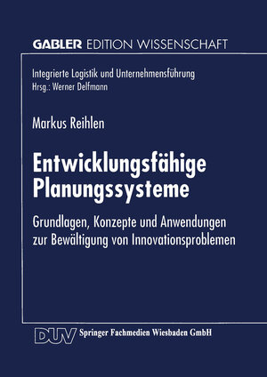 Buchcover Entwicklungsfähige Planungssysteme  | EAN 9783663014805 | ISBN 3-663-01480-0 | ISBN 978-3-663-01480-5