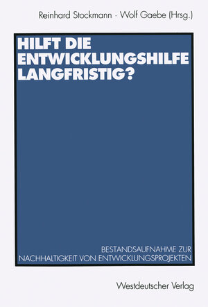 Buchcover Hilft die Entwicklungshilfe langfristig?  | EAN 9783663014843 | ISBN 3-663-01484-3 | ISBN 978-3-663-01484-3