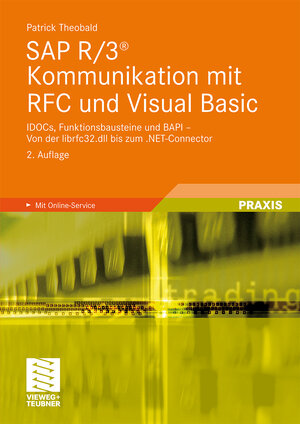 Buchcover SAP R/3® Kommunikation mit RFC und Visual Basic | Patrick Theobald | EAN 9783663016120 | ISBN 3-663-01612-9 | ISBN 978-3-663-01612-0
