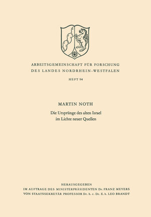 Buchcover Die Ursprünge des alten Israel im Lichte neuer Quellen | Martin Noth | EAN 9783663022596 | ISBN 3-663-02259-5 | ISBN 978-3-663-02259-6