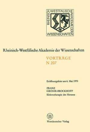 Buchcover Elektrotherapie des Herzens | Franz Grosse-Brockhoff | EAN 9783663023876 | ISBN 3-663-02387-7 | ISBN 978-3-663-02387-6