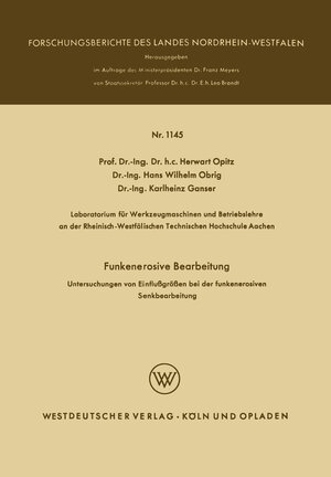 Buchcover Funkenerosive Bearbeitung | Herwart Opitz | EAN 9783663024675 | ISBN 3-663-02467-9 | ISBN 978-3-663-02467-5