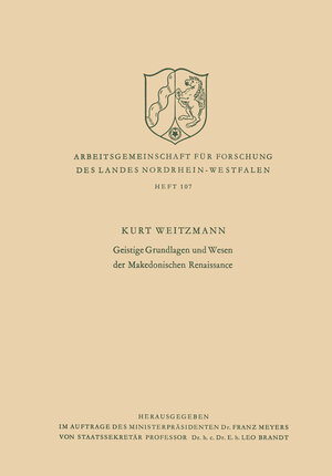 Buchcover Geistige Grundlagen und Wesen der Makedonischen Renaissance | Kurt Weitzmann | EAN 9783663024798 | ISBN 3-663-02479-2 | ISBN 978-3-663-02479-8