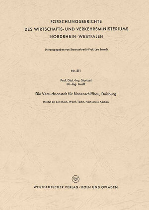 Buchcover Die Versuchsanstalt für Binnenschiffbau, Duisburg | Wilhelm Sturtzel | EAN 9783663032014 | ISBN 3-663-03201-9 | ISBN 978-3-663-03201-4
