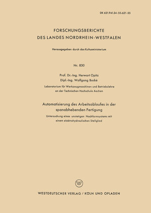 Buchcover Automatisierung des Arbeitsablaufes in der spanabhebenden Fertigung | Herwart Opitz | EAN 9783663035336 | ISBN 3-663-03533-6 | ISBN 978-3-663-03533-6