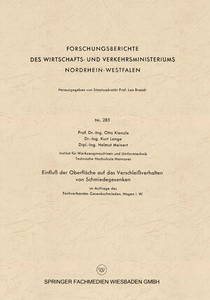 Buchcover Einfluß der Oberfläche auf das Verschleißverhalten von Schmiedegesenken | Otto Kienzle | EAN 9783663035886 | ISBN 3-663-03588-3 | ISBN 978-3-663-03588-6