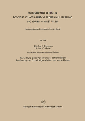 Buchcover Entwicklung eines Verfahrens zur zahlenmäßigen Bestimmung der Schneideigenschaften von Messerklingen | Hans Stüdemann | EAN 9783663048046 | ISBN 3-663-04804-7 | ISBN 978-3-663-04804-6