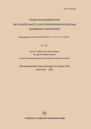 Buchcover Thermochemische Untersuchungen im System SiO2 und Na2O — SiO2 | Hans-Ernst Schwiete | EAN 9783663049470 | ISBN 3-663-04947-7 | ISBN 978-3-663-04947-0