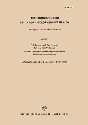 Buchcover Untersuchungen über Bolzenschweißverfahren | Karl Krekeler | EAN 9783663050124 | ISBN 3-663-05012-2 | ISBN 978-3-663-05012-4