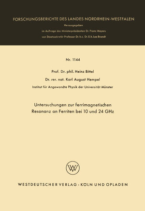 Buchcover Untersuchungen zur ferrimagnetischen Resonanz an Ferriten bei 10 und 24 GHz | Heinz Bittel | EAN 9783663051459 | ISBN 3-663-05145-5 | ISBN 978-3-663-05145-9