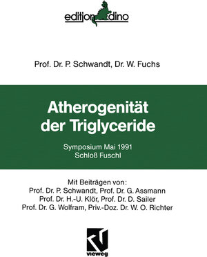 Buchcover Atherogenität der Triglyceride | P. Schwandt | EAN 9783663052586 | ISBN 3-663-05258-3 | ISBN 978-3-663-05258-6