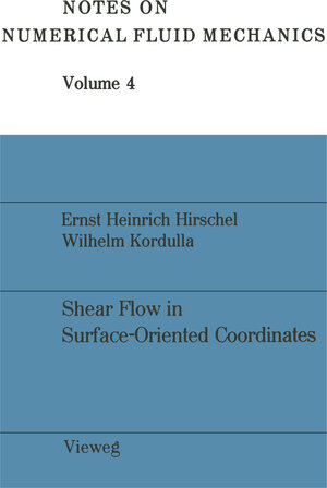 Buchcover Shear Flow in Surface-Oriented Coordinate | Ernst Heinrich Hirschel | EAN 9783663052777 | ISBN 3-663-05277-X | ISBN 978-3-663-05277-7