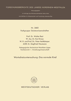 Buchcover Wortschatzuntersuchung: Das normale Kind | Walter Rest | EAN 9783663053033 | ISBN 3-663-05303-2 | ISBN 978-3-663-05303-3