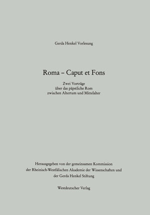 Buchcover Roma — Caput et Fons | Arnold Angenendt | EAN 9783663053934 | ISBN 3-663-05393-8 | ISBN 978-3-663-05393-4