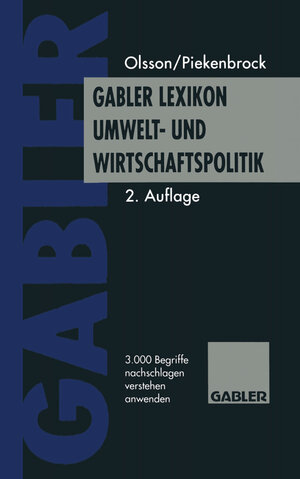 Buchcover Gabler Lexikon Umwelt- und Wirtschaftspolitik | Michael Olsson | EAN 9783663057598 | ISBN 3-663-05759-3 | ISBN 978-3-663-05759-8