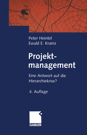 Buchcover Projektmanagement | Peter Heintel | EAN 9783663059905 | ISBN 3-663-05990-1 | ISBN 978-3-663-05990-5