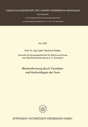 Buchcover Blechumformung durch Vorziehen und Nachschlagen der Form | Gerhard Oehler | EAN 9783663062318 | ISBN 3-663-06231-7 | ISBN 978-3-663-06231-8