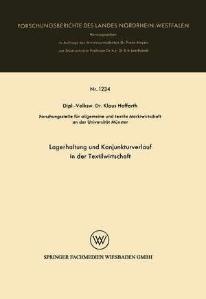 Buchcover Lagerhaltung und Konjunkturverlauf in der Textilwirtschaft | Klaus Hoffarth | EAN 9783663063674 | ISBN 3-663-06367-4 | ISBN 978-3-663-06367-4