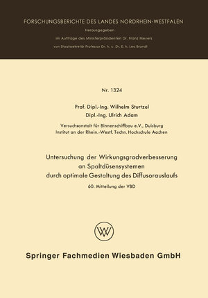 Buchcover Untersuchung der Wirkungsgradverbesserung an Spaltdüsensystemen durch optimale Gestaltung des Diffusorauslaufs | Wilhelm Sturtzel | EAN 9783663064633 | ISBN 3-663-06463-8 | ISBN 978-3-663-06463-3