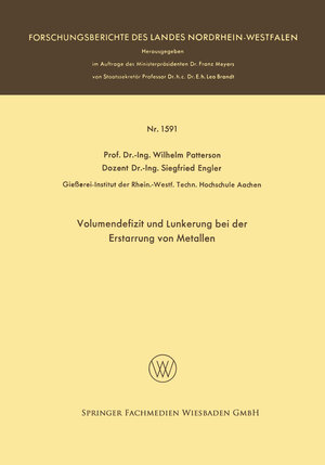 Buchcover Volumendefizit und Lunkerung bei der Erstarrung von Metallen | Wilhelm Patterson | EAN 9783663066125 | ISBN 3-663-06612-6 | ISBN 978-3-663-06612-5
