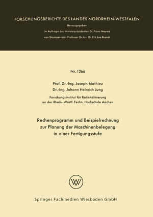 Buchcover Rechenprogramm und Beispielrechnung zur Planung der Maschinenbelegung in einer Fertigungsstufe | Joseph Mathieu | EAN 9783663066675 | ISBN 3-663-06667-3 | ISBN 978-3-663-06667-5