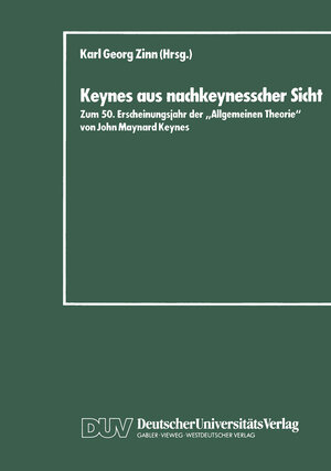 Buchcover Keynes aus nachkeynesscher Sicht  | EAN 9783663067252 | ISBN 3-663-06725-4 | ISBN 978-3-663-06725-2